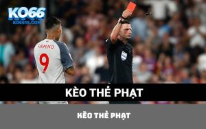 Kèo thẻ phạt