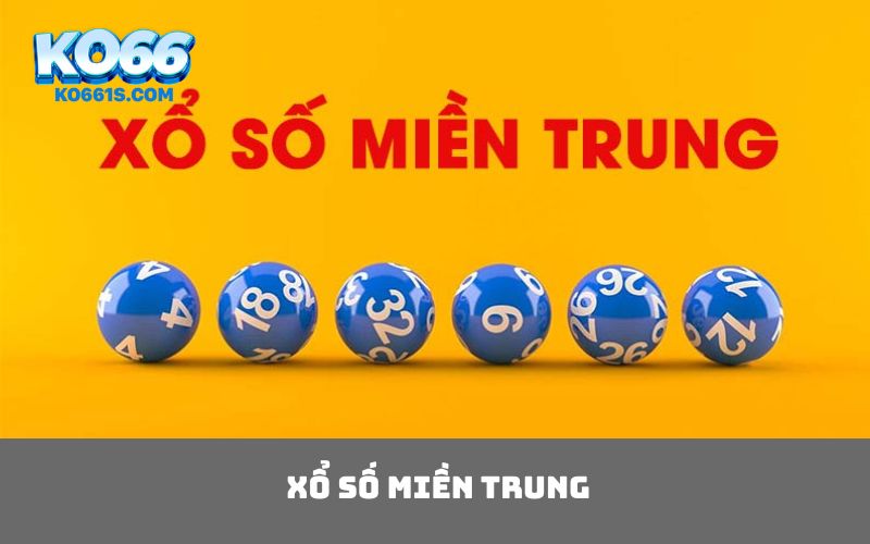 Xổ số miền Trung