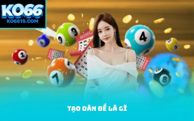 Tạo dàn đề là gì