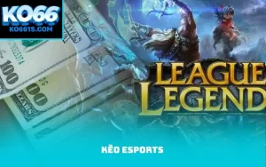 Kèo esports